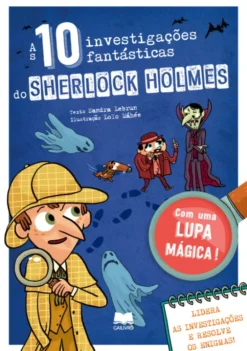 As 10 Investigações Fantásticas do Sherlock Holmes