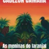 As Meninas do Laranjal