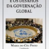 As Nações Unidas e os Desafios da Governação Global