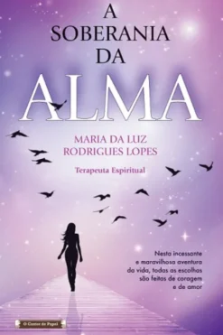 A Soberania da Alma
