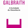 A Sociedade da Abundância