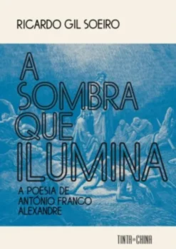 A Sombra que Ilumina