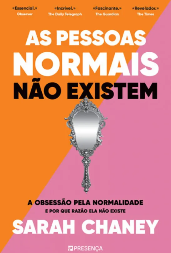As Pessoas Normais não Existem