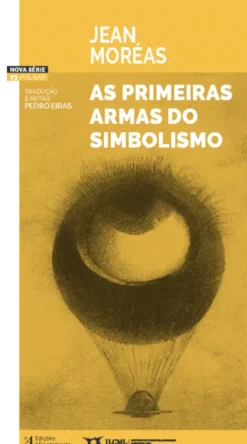 As Primeiras Armas do Simbolismo