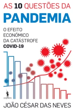 As 10 Questões da Pandemia