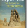 As Rosas de Atacama