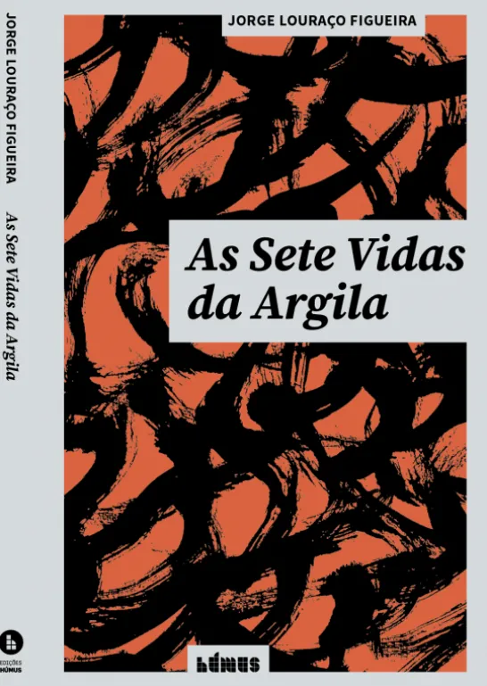 As Sete Vidas da Argila