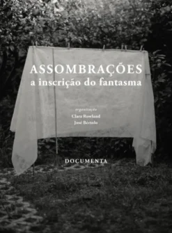 Assombrações - A Inscrição do Fantasma