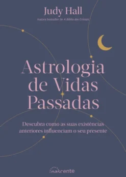 Astrologia de Vidas Passadas