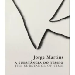A Substância do Tempo