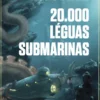 As Vinte Mil Léguas Submarinas