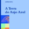 A Terra do Anjo Azul