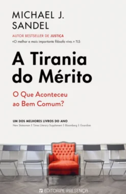 A Tirania do Mérito