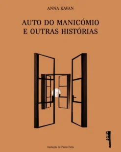 Auto do Manicómio e Outras Histórias