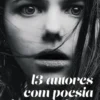 13 Autores com Poesia de Assombrar