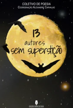 13 Autores sem Superstição