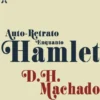 Auto-Retrato Enquanto Hamlet