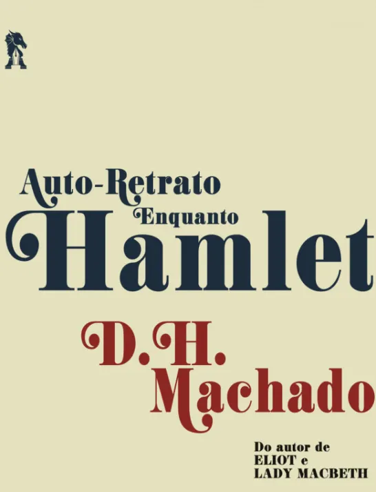 Auto-Retrato Enquanto Hamlet