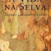A Vida na Selva
