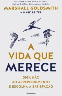 A Vida Que Merece