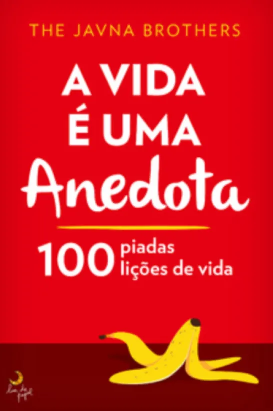 A Vida é Uma Anedota