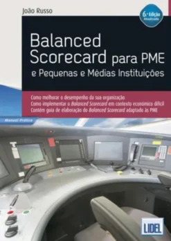 Balanced Scorecard para PME e Pequenas e Médias Instituições