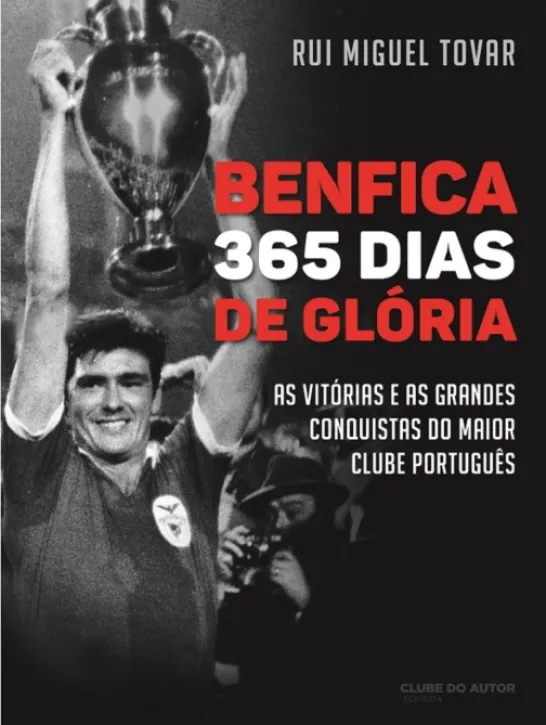 Benfica - 365 Dias de Glória