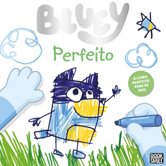 Bluey - Perfeito
