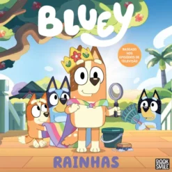 Bluey - Rainhas