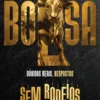 Bolsa - Dúvidas Reais, Respostas sem Rodeios
