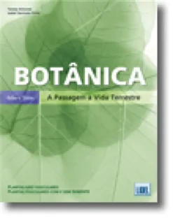 Botânica - A Passagem à Vida Terrestre - Atlas e Texto