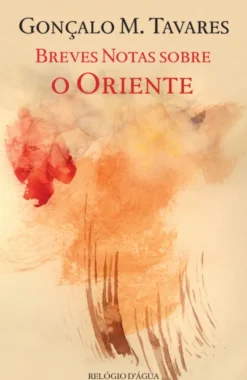 Breves Notas Sobre o Oriente