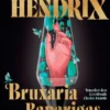 Bruxaria para Raparigas Desobedientes