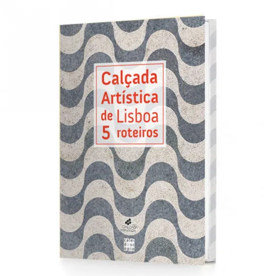 Calçada Artística de Lisboa - 5 Roteiros