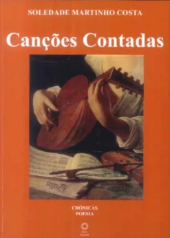 Canções Contadas - Crónicas, Poesia