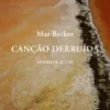 Canção Derruída