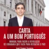 Carta a Um Bom Português