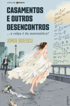 Casamentos e Outros Desencontros