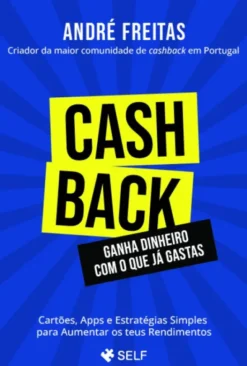 Cashback - Ganha Dinheiro Com o Que Já Gastas