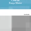 Caso de Força Maior