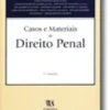 Casos e Materiais de Direito Penal