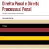 Casos Práticos - Direito Penal e Direito Processual Penal