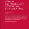 Código das Sociedades Comerciais em Comentário volume I