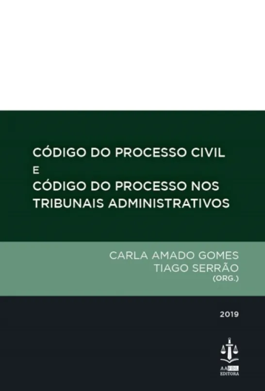 Código de Processo Civil e Código do Processo nos Tribunais Administrativos