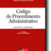 Código do Procedimento Administrativo - Anotado e Comentado