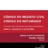 Código do Registo Civil / Código do Notariado
