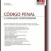 Código Penal e Legislação Complementar - 10ª Edição