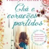 Chá e Corações Partidos