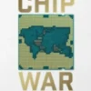 Chip War