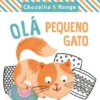 Chocalha & Range - Olá Pequeno Gato